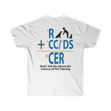Load image into Gallery viewer, +R Pet Training with CER Equation Unisex Ultra Cotton Tee