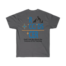 Load image into Gallery viewer, +R Pet Training with CER Equation Unisex Ultra Cotton Tee