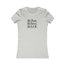 Load image into Gallery viewer, No Pain, No Shock Women's Favorite Tee
