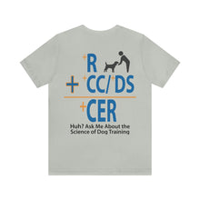 Load image into Gallery viewer, Ask Me About Dog Training Plus R Unisex Jersey Short Sleeve Tee