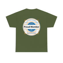 Load image into Gallery viewer, Proud Member No Pain, No Force, No Fear Unisex Heavy Cotton Tee