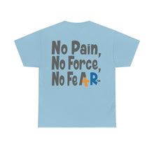 Load image into Gallery viewer, PPG Member Badge with No Pain, No Force, No Fear on the back Unisex Heavy Cotton Tee