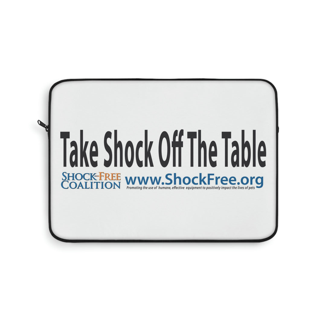 Take Shock off The Table Laptop Sleeve