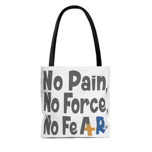 No Pain No Force No Fear AOP Tote Bag