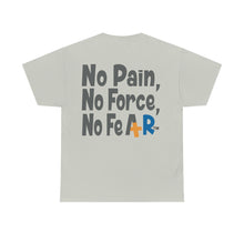 Load image into Gallery viewer, PPG Member Badge with No Pain, No Force, No Fear on the back Unisex Heavy Cotton Tee
