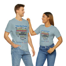 Load image into Gallery viewer, Take The Pledge Unisex Jersey Short Sleeve Tee
