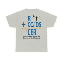 Load image into Gallery viewer, Huh? Ask Me About Bird Training Unisex Heavy Cotton Tee
