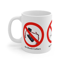 Load image into Gallery viewer, Remind Your Friends Why We Say No Mug 11oz
